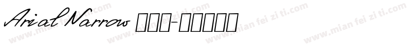 Arial Narrow 拉丁文字体转换